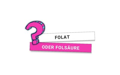 Folat oder Folsäure: Was ist besser für deine Gesundheit?